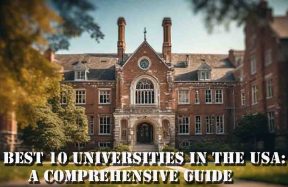 Best 10 Universities in the USA: A Comprehensive Guide
