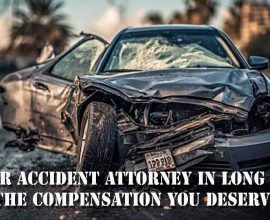 Top Car Accident Attorney in Long Beach Get the Compensation You Deserve