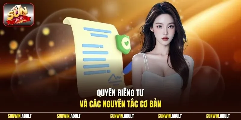 Quyền riêng tư và các nguyên tắc cơ bản